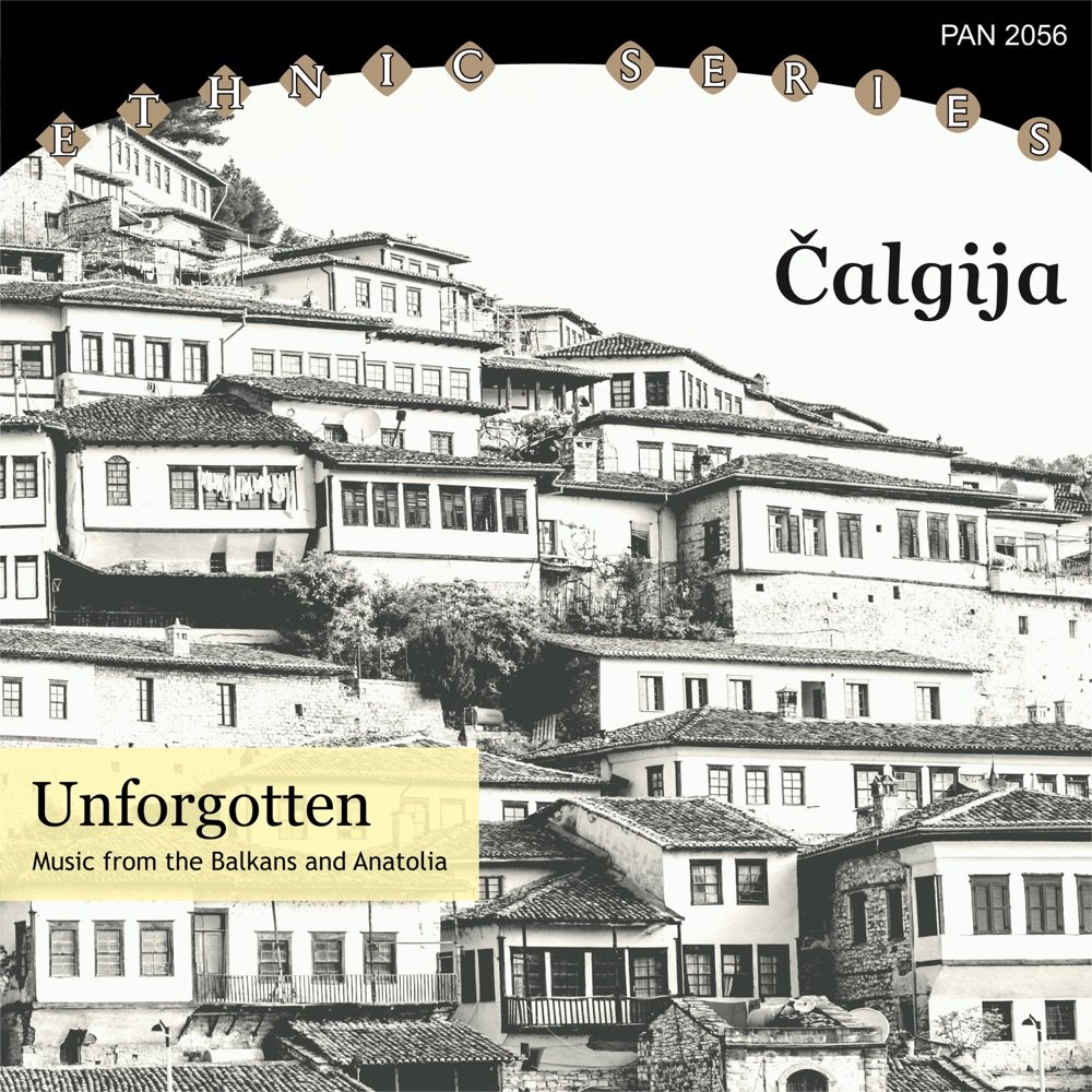 Unforgotten — Music from the Balkans and Anatolia